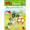 Mein schönstes Malbuch. Bauernhof by Unknown