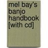 Mel Bay's Banjo Handbook [with Cd] by Janet Davis