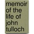 Memoir of the Life of John Tulloch