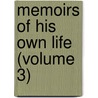Memoirs Of His Own Life (Volume 3) door Tate Wilkinson