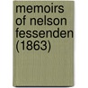 Memoirs Of Nelson Fessenden (1863) by Nelson Fessenden