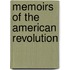 Memoirs Of The American Revolution