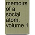 Memoirs of a Social Atom, Volume 1