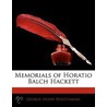 Memorials Of Horatio Balch Hackett by George Henry Whittemore