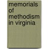 Memorials Of Methodism In Virginia by William Wallace Bennett