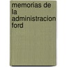 Memorias de La Administracion Ford by John Updike