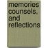 Memories Counsels, And Reflections