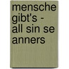 Mensche gibt's - all sin se anners by Wolfgang Kaus