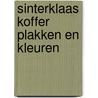 Sinterklaas koffer plakken en kleuren by Unknown