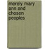 Merely Mary Ann And Chosen Peoples