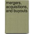 Mergers, Acquisitions, and Buyouts