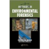 Methods in Environmental Forensics by Stephen M. Mudge