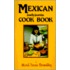 Mexican Family Favorites Cook Book