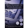 Micro Economics To Macro Economics door Dr. Simon Jean-Paul Yomba