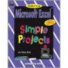 Microsoft Excel(r) Simple Projects door Teacher Created Materials Inc