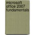 Microsoft Office 2007 Fundamentals