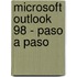 Microsoft Outlook 98 - Paso a Paso