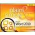 Microsoft Word 2010 Plain & Simple