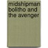 Midshipman Bolitho and the Avenger