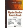 Migraine Disorders Research Trends by Unknown