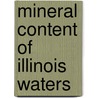 Mineral Content of Illinois Waters by Edward Bartow