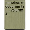Mmoires Et Documents ..., Volume 4 door D. Soci T. Histori