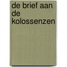 De brief aan de Kolossenzen door A.A. Egas