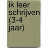 Ik leer schrijven (3-4 jaar)