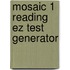 Mosaic 1 Reading Ez Test Generator