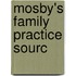 Mosby's Family Practice Sourc