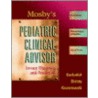 Mosby's Pediatric Clinical Advisor door Lynn Garfunkel