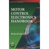 Motor Control Electronics Handbook door Richard Valentine