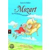 Mozart - Ein Wunderkind auf Reisen by Sanne de Bakker