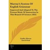 Murray's System Of English Grammar by Lindley Murray