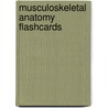 Musculoskeletal Anatomy Flashcards door Joseph Muscolino