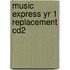 Music Express Yr 1 Replacement Cd2