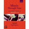 Music Through Time Clarinet Book 4 door Thomas Harris