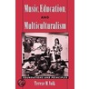 Music,education,multiculturalism P door Terese M. Volk