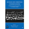 Muslim And Christian Understanding door Waleed El-Ansary