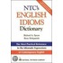 N.T.C.'s English Idioms Dictionary