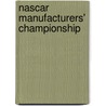 Nascar Manufacturers' Championship by Miriam T. Timpledon