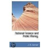 National Finance And Public Money. by J.M. Horner