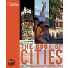 National Geographic Book of Cities by Philip Dodd