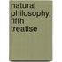 Natural Philosophy, Fifth Treatise