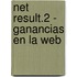 Net Result.2 - Ganancias En La Web