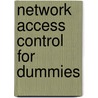 Network Access Control for Dummies door Rich Campagna