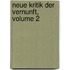 Neue Kritik Der Vernunft, Volume 2