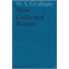 New Collected Poems Of W.S. Graham by W.S. Graham