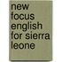 New Focus English For Sierra Leone