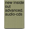 New Inside Out Advanced. Audio-cds door Onbekend